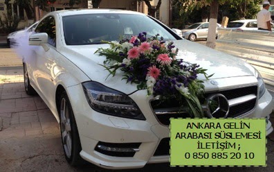 Ankara gelin araba s�s� s�slemesi  G�lba�� �i�ek�iler  �i�ek sipari�i sitesi 